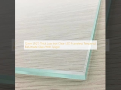 12mm (1/2”) Thick Low Iron Clear LED Frameless Tempered Balustrade Glass With Spigot 